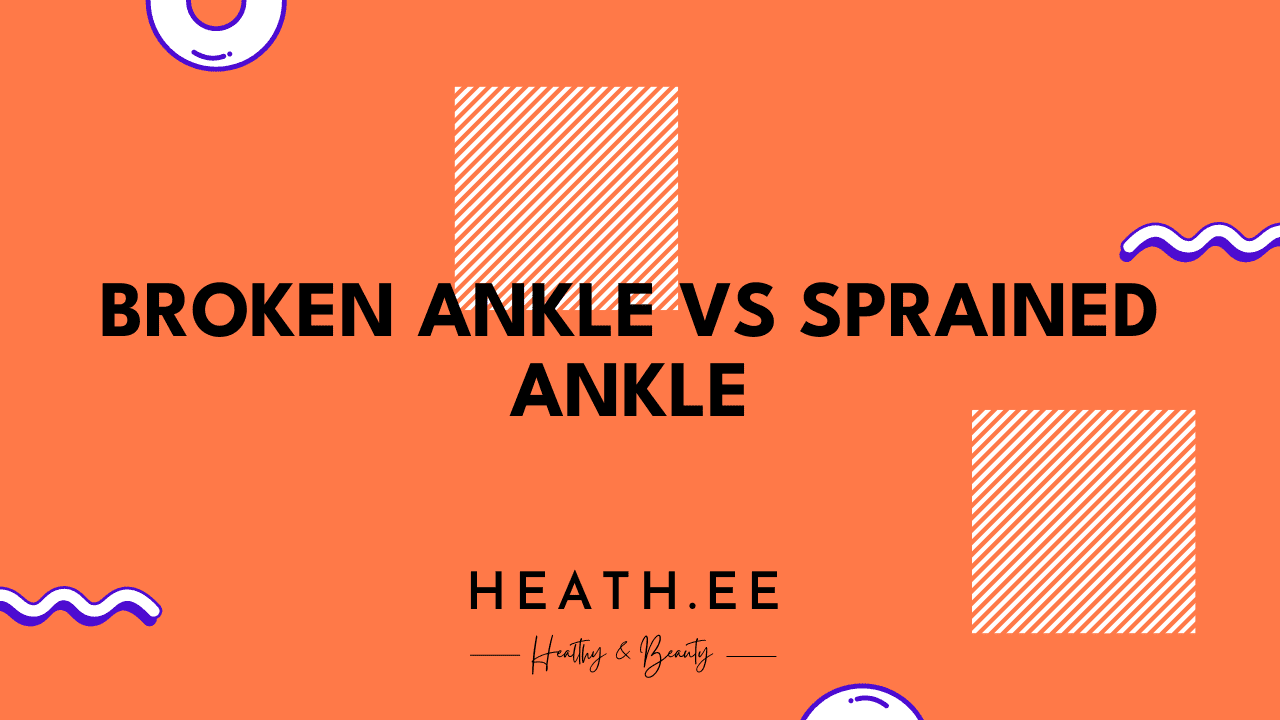 Broken Ankle Vs Sprained Ankle What S The Difference Heathe