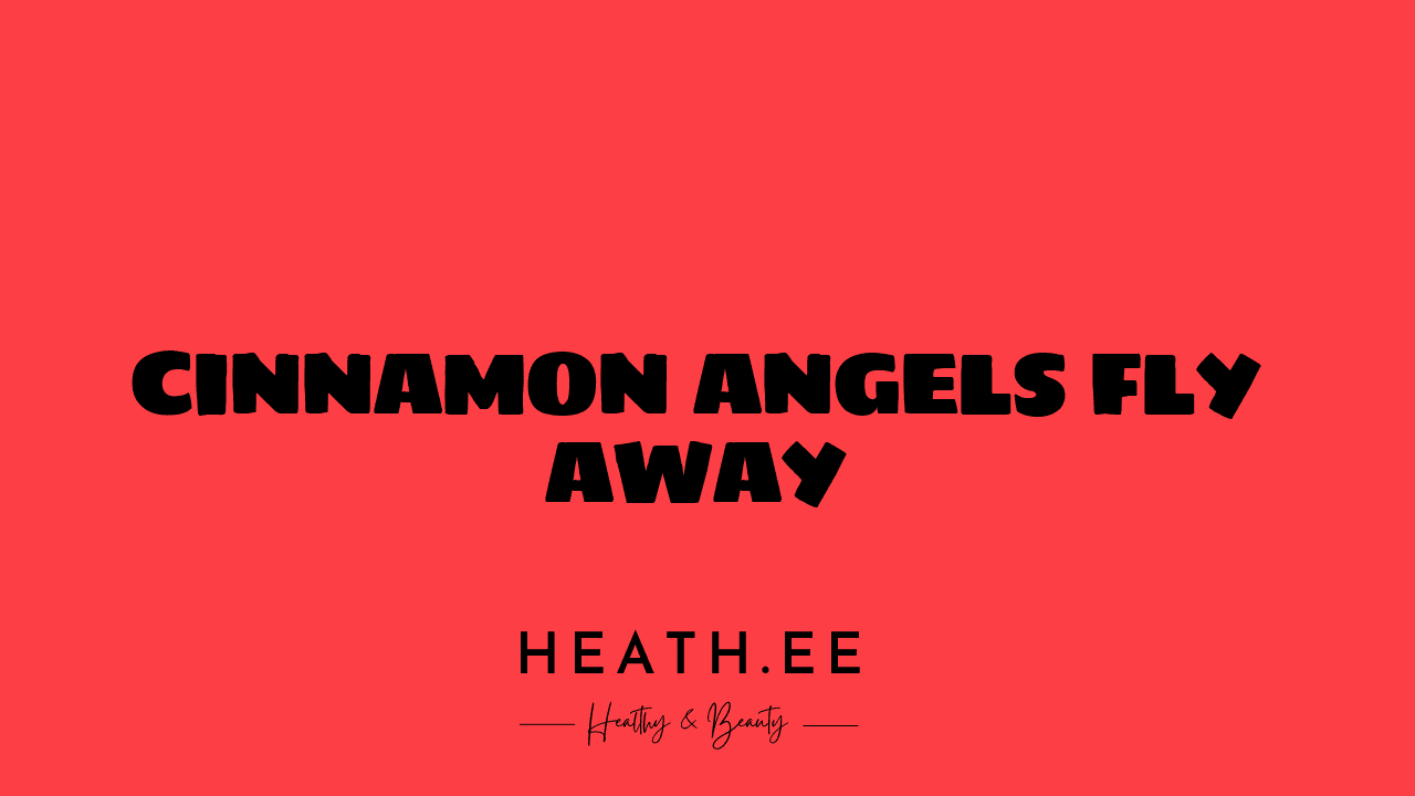 Cinnamon Angels Fly Fly Away Heathe