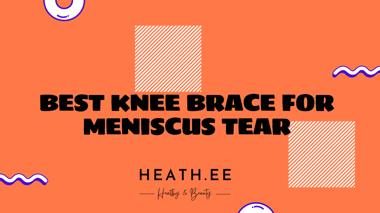 The Best Knee Brace for Meniscus Tear Injury Prevention and Recovery